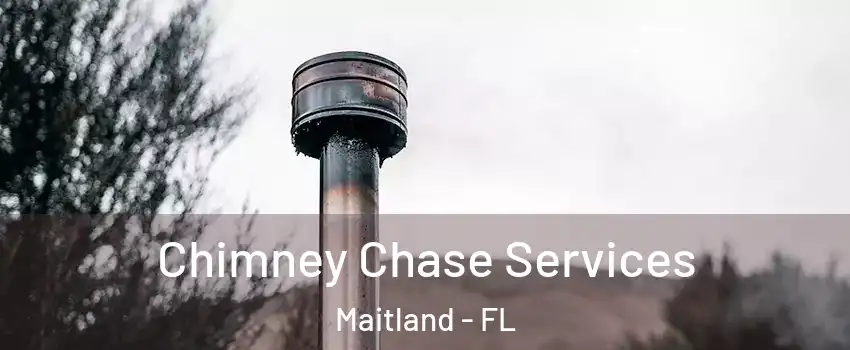  Chimney Chase Services Maitland - FL
