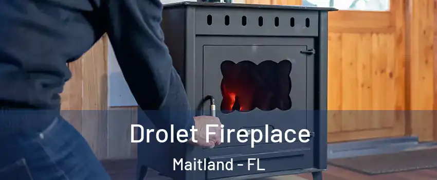  Drolet Fireplace Maitland - FL