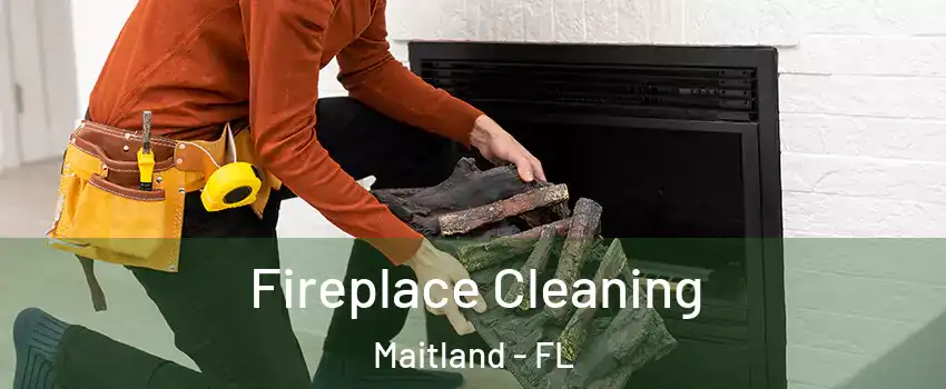  Fireplace Cleaning Maitland - FL